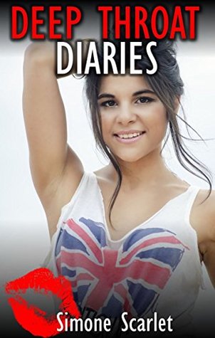 Deep Throat Diaries (Kindle Edition)