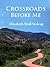 Crossroads Before Me (A Redeemed Life Book 1)