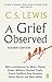 A Grief Observed (Readers' Edition) by C.S. Lewis