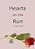 Hearts on the Run