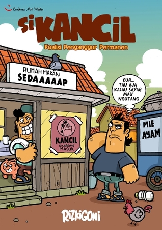 Si Kancil: Koalisi Penganggur Permanen (Paperback)