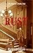 Rust: The Mystery of Ridley Hall