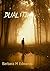 Duality by Barbara  Edwards