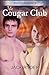 The Cougar Club: Erotic Romance