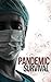 Pandemic: How to Survive a ...