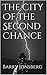 The City of the Second Chance