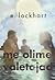 Me olime valetajad by E. Lockhart