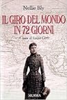 Il giro del mondo in 72 giorni by Nellie Bly
