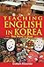 Korea: Teaching English in Korea