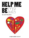 Help Me Be Me
