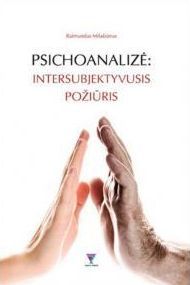 Psichoanalizė: intersubjektyvusis požiūris (Paperback)