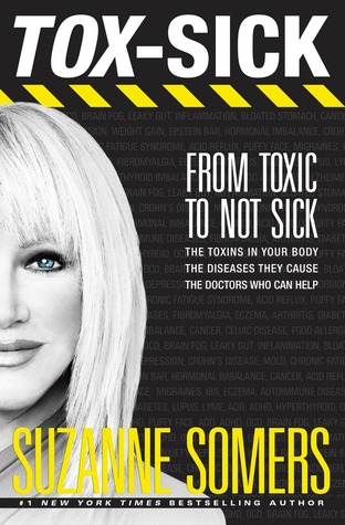 TOX-SICK: From Toxic to Not Sick (Hardcover)