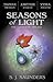 Seasons of Light: The Complete Trilogy (Seasons of Light, #1-3)