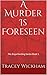 A Murder Is Foreseen (Anya ...
