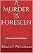 A Murder Is Foreseen (Anya Harding 1)