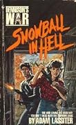 Snowball in Hell