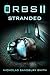 Stranded (Orbs #2)