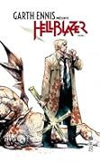 Garth Ennis présente Hellblazer Tome 1
