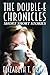 The Double-E Chronicles by Elizabeth Greer