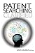 Patent Searching Clarified: An inventor's guide
