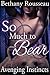 Avenging Instincts (So Much To Bear #3)