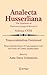 Transcendentalism Overturned: From Absolute Power of Consciousness Until the Forces of Cosmic Architectonics (Analecta Husserliana Book 108)