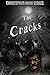 The Cracks: A Zombie Novell...