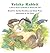Tricky Rabbit- A Story from...
