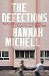 The Defections by Hannah Michell