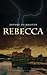 Rebecca by Daphne du Maurier
