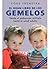 EL GRAN LIBRO DE LOS GEMELOS, 2/ED.