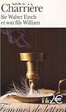Sir Walter Finch et son fils William