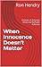 When Innocence Doesn't Matter by Ron Hendry