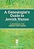 A Genealogist's Guide to Je...