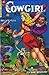 Cowgirl Romances #8: A Killer’s Bullet Stole Her Love — Wild Beauty - Six-Gun Wedding — and other thrilling western romances!