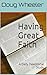 Having Great Faith: A Daily...