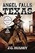 Angel Falls, Texas - The Tr...