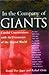 In the Company of Giants: Candid Conversations with the Visionaries of the Digital World