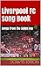 Liverpool FC Song Book: Songs from the Spion Kop