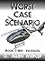 Worst Case Scenario Book 3: Invasion