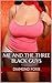 Me And The Three Black Guys (Multiple Partners Erotica) (Alpha Menage Book 2)