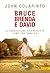 Bruce, Brenda e David. Il ragazzo che fu cresciuto come una ragazza