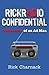 Rickradio Confidential, Con...
