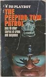 The Peeping Tom Patrol