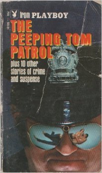 The Peeping Tom Patrol