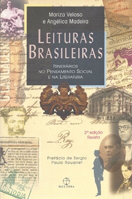 Leituras Brasileiras: itinerários no pensamento social e na literatura (Paperback)