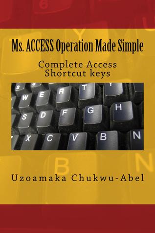 Ms. ACCESS Operation Made Simple