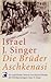 Die Brüder Aschkenasi by Israel J. Singer