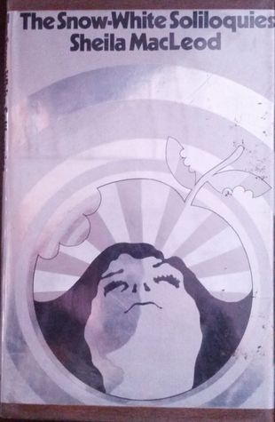 The Snow-White Soliloquies (Hardcover)