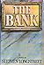 The bank: A novel